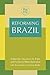 Reforming Brazil