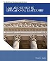 Law and Ethics in Educational Leadership (Allyn & Bacon Educational Leadership)
