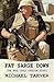 Fat Sarge Down: The Real Iraqi Freedom Story