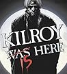 Kilroy Is Here Kilroy Is Here