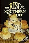 The Rise of the Southern Biscuit the Biscuit Dive Guide