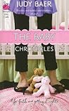 The Baby Chronicles by Judy Baer