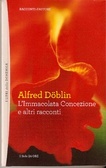 L'Immacolata Concezione e altri racconti (Paperback)