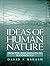Ideas of Human Nature: From...