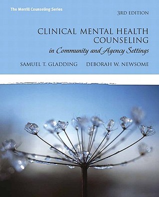 Clinical Mental Health Counseling in Community and Agency Settings, 3rd Edition (Paperback)