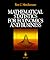 Mathematical Statistics for Economics and Business by Ron C. Mittelhammer