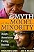 The Myth of the Model Minority by Rosalind S. Chou