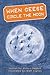 When Geese Circle the Moon by Anne Hughes