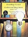 Reading Faster and Understanding More, Book 2 (5th Edition) Reading Faster and Understanding More, Book 2 (5th Edition)