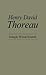 Henry David Thoreau (American Men of Letters Series)