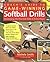 Coach's Guide to Game-Winning Softball Drills: Developing the Essential Skills in Every Player