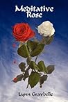 Meditative Rose