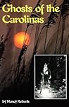Ghosts of the Carolinas Ghosts of the Carolinas