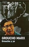 Groucho y yo by Groucho Marx