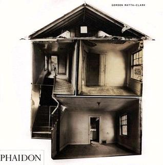 Gordon Matta-Clark (F A GENERAL)