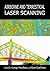 Airborne and Terrestrial Laser Scanning