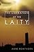 The Liberation of the Laity by Anne Rowthorn