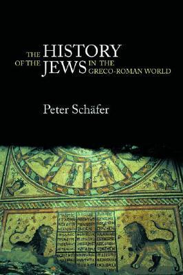 The History of the Jews in the Greco-Roman World (Paperback)
