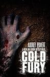 Cold Fury: A Micah Ann Cameron Mystery, Thriller