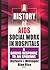 A History of AIDS Social Work in Hospitals