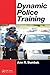 Dynamic Police Training
