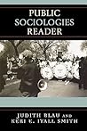 Public Sociologies Reader Public Sociologies Reader