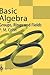 Basic Algebra: Groups, Rings and Fields