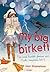 My Big Birkett