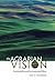 The Agrarian Vision: Sustainability and Environmental Ethics (Culture Of The Land)