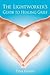 Lightworker's Guide to Heal...
