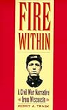 Fire Within: A Ci...