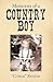 Memories of a Country Boy