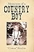 Memories of a Country Boy