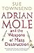 Adrian Mole and the Weapons...