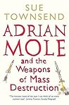 Adrian Mole and the Weapons of Mass Destruction by Sue Townsend