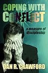 Coping With Conflict: A Measure of Discipleship