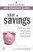 Your Savings by Frances  Kay