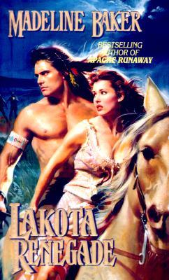 Lakota Renegade (Paperback)