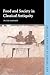 Food and Society in Classical Antiquity (Key Themes in Ancient History)