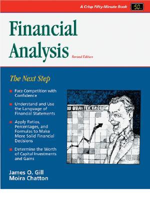 Financial Analysis: The Next Step (CRISP FIFTY-MINUTE SERIES)