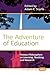 The Adventure of Education: Process Philosophers on Learning, Teaching, and Research
