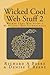 Wicked Cool Web Stuff 2 by Richard A. Beebe
