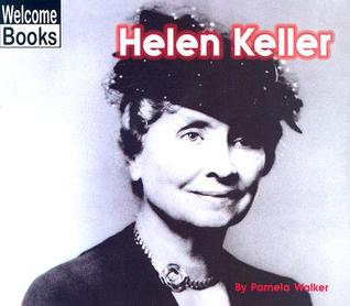 Helen Keller (Welcome Books: Real People)
