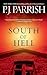 South of Hell
