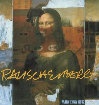 Rauschenberg: Art and Life (Hardcover)