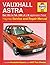 Vauxhall Astra Petrol (Oct 91 - Feb 98) Haynes Repair Manual (Paperback)