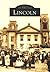 Lincoln (Images of America: Rhode Island)
