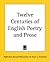 Twelve Centuries of English Poetry and Prose