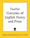 Twelve Centuries of English Poetry and Prose