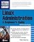 Linux Administration: A Beginner's Guide